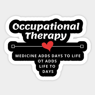 Best Occupational Therapy Gift Idea Sticker